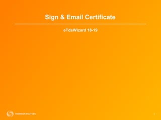 Sign & Email Certificate
1
eTdsWizard 18-19
 