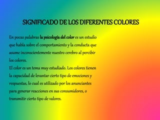 Significado de los Colores (Qué es, Concepto y Definición) - Significados