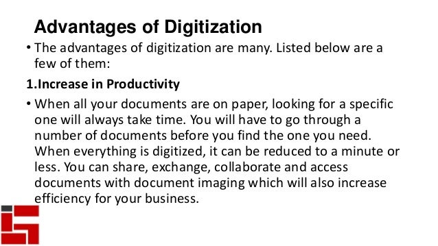 Significance And Advantages Of Digitization Significance And Advantages Of Digitization