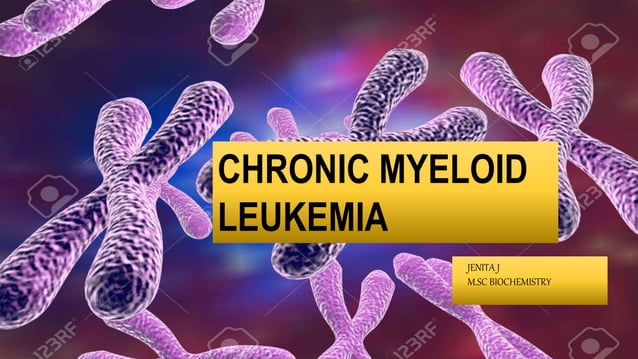 Image showcasing CHRONIC MYELOID LEUKEMIA | PPT