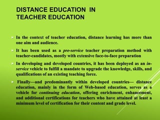 Significance of distance education in teacher education | PPTX
