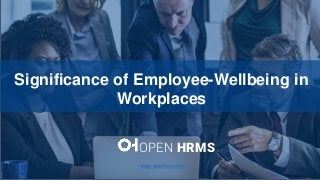 How to Configure Product Variant
Price in Odo V12
OPEN HRMS
Significance of Employee-Wellbeing in
Workplaces
www.openhrms.com
 