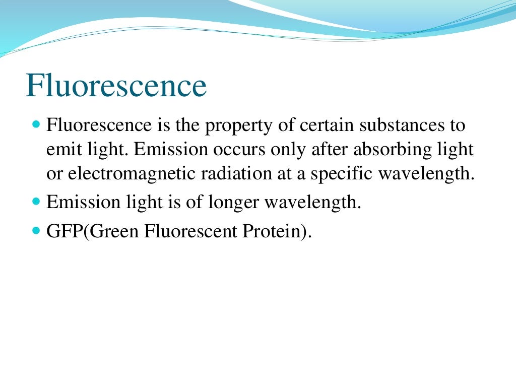 Significance of fluorescent dyes