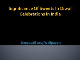 Deepavali 2013Wallpapers
 