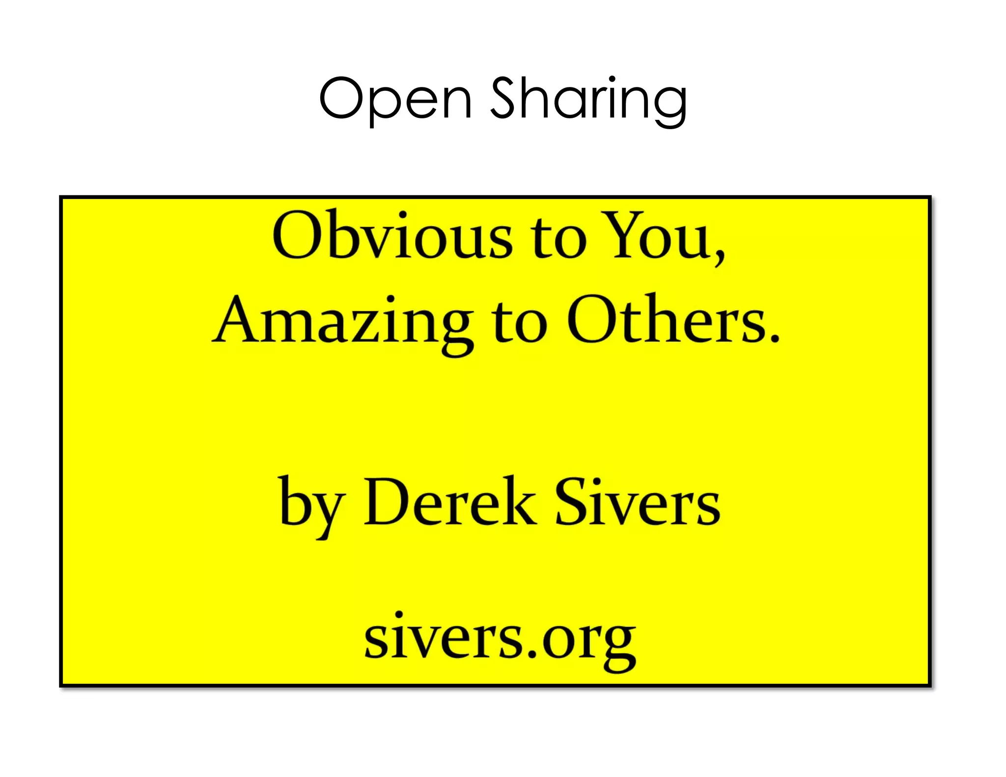 Open Sharing
 