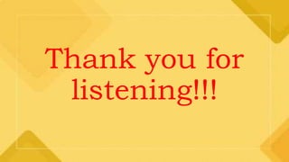Thank you for
listening!!!
 