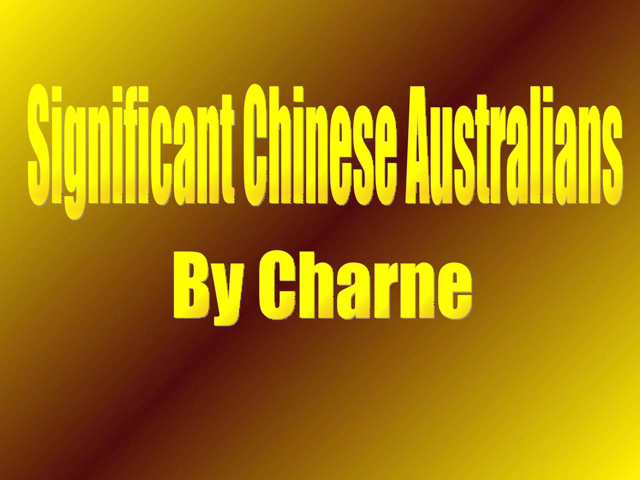 significant-chinese-australians-ppt-free-download
