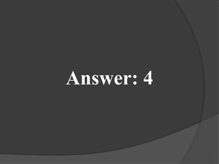 Answer: 4
 