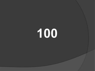 100
 