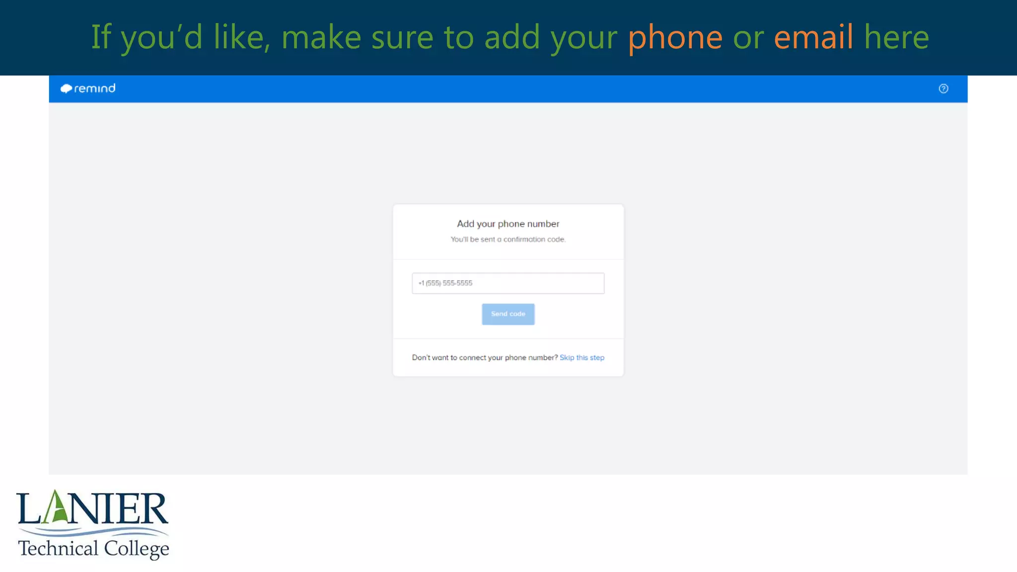 If you’d like, make sure to add your phone or email here
 