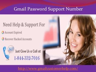 Gmail Password Support Number
http://www.gmailcustomerhelp.com/
 