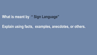 sign language.pptx