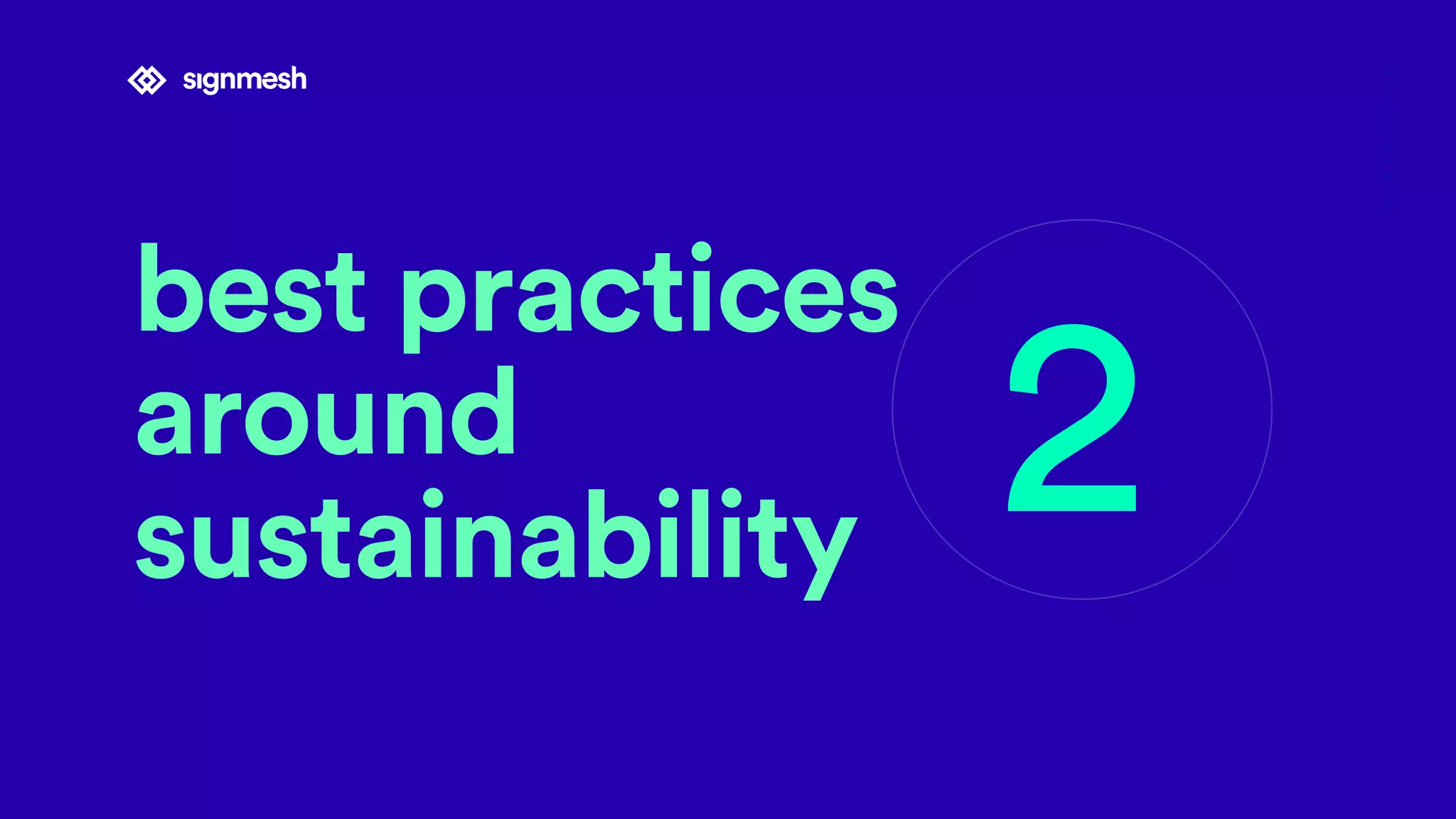 best practices
around
sustainability
INTRODUCTION
2
 