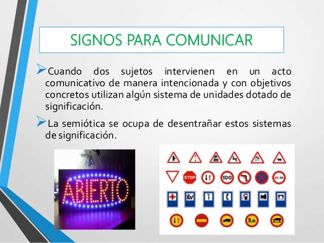 Signos, señales, simbolos - Psicología de la Comunicación