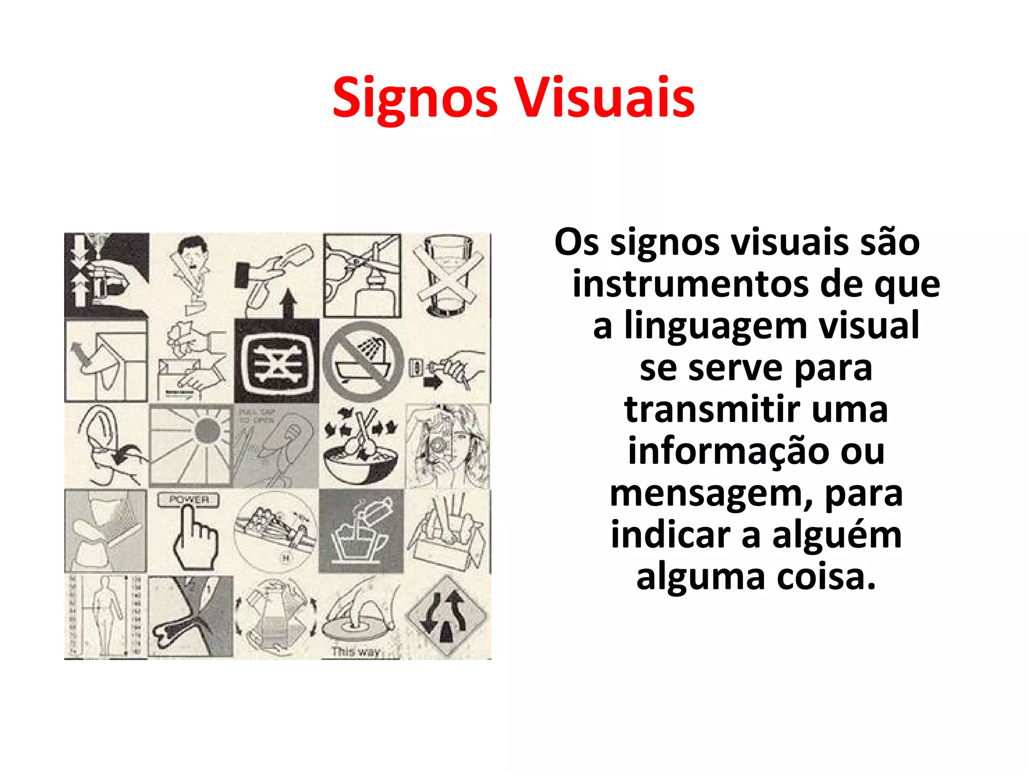 Signos Visuales Raros Signos Visuais | PPT