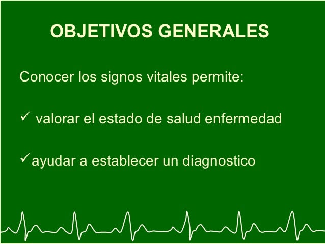 Signos vitales Signos vitales