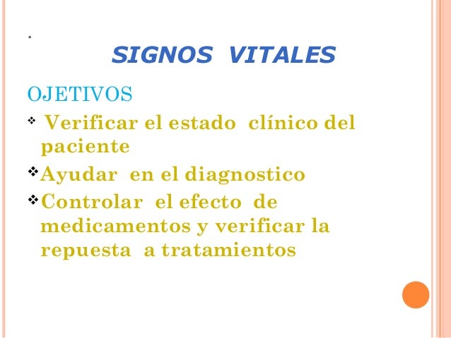 Signos vitales Signos vitales