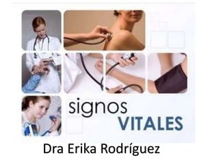 Dra Erika Rodríguez
 