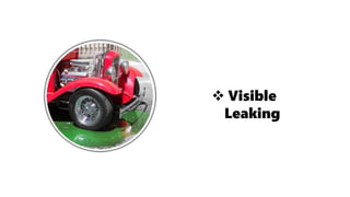 Signs And Symptoms of Radiator Leak | PPTX
