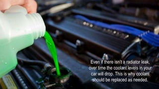 Signs And Symptoms of Radiator Leak | PPTX