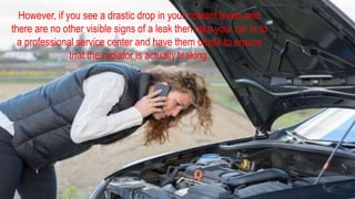 Signs And Symptoms of Radiator Leak | PPTX