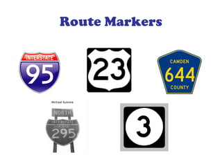 Route Markers
 