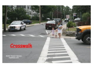 Crosswalk
 