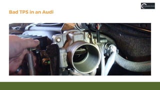 Signs of a Failing Throttle Position Sensor in an Audi PPTX