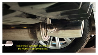Signs of a Hole in your Exhaust or Muffler | PPTX