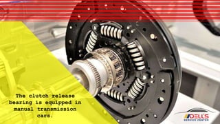 Signs of a Malfunctioning Clutch Release Bearing PPTX
