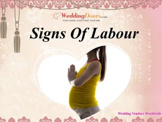 Signs Of Labour
 