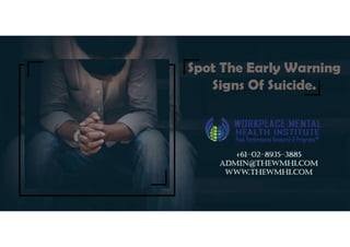 Signs of suicide wmhi