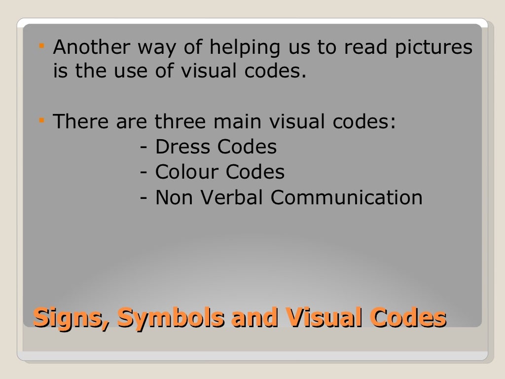 Signs, symbols and visual codes