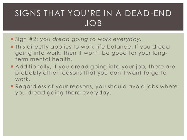 dead end jobs