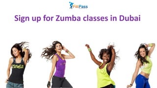 Sign up for Zumba classes in Dubai
 
