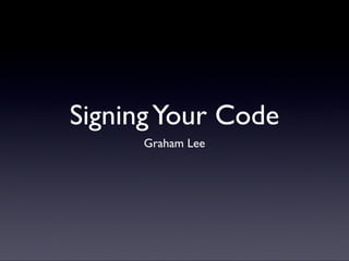 Sign your code