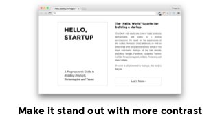 For more
info, see
Hello,
Startup
hello-startup.net
 