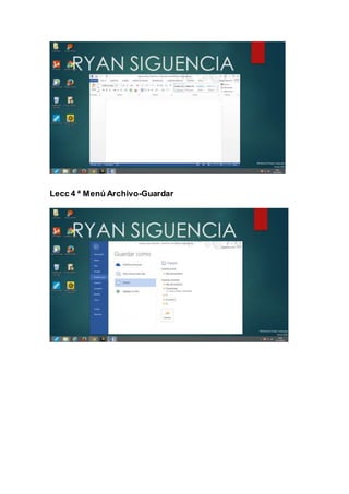 Lecc 4 ª Menú Archivo-Guardar
 
