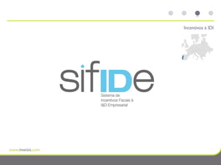 Incentivos à IDI
 