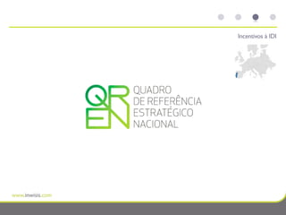 Incentivos à IDI
 