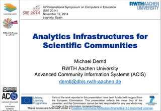 Analytics Infrastructures for Scientific Communities