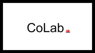 CoLab
 
