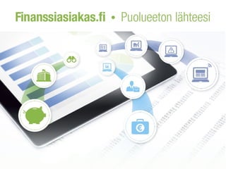 Finanssivalvonta | Finansinspektionen | Financial Supervisory Authority ■ ■
 