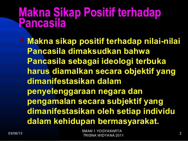 Sikap Positif Terhadap Pancasila