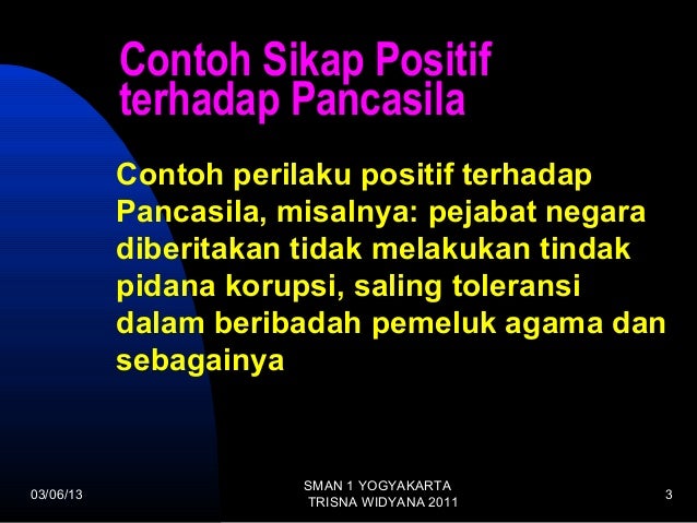 Sikap Positif Terhadap Pancasila