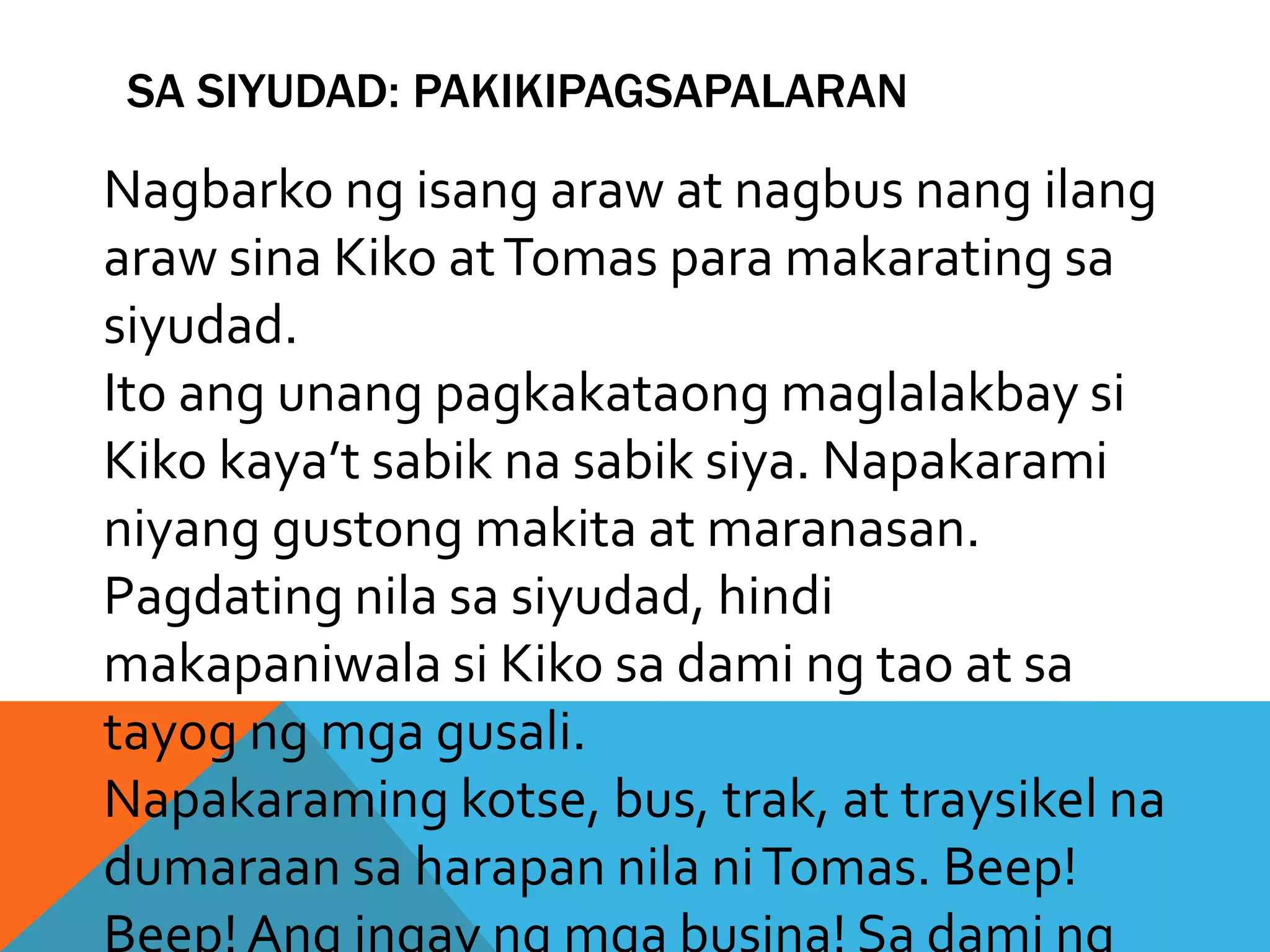 Si kiko at si tomas powerpoint mona | PPTX