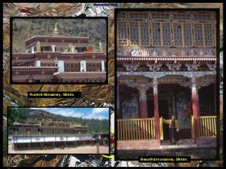Beautiful monastery, Sikkim. 
Rumtek Monastery, Sikkim. 
 