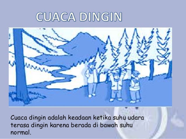 KEADAAN AWAN DAN CUACA