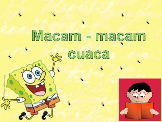 KEADAAN AWAN DAN CUACA
