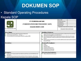 DOKUMEN SOP
• Standard Operating Procedures
Kepala SOP

 